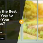 Time of Year to Replace Your Windows