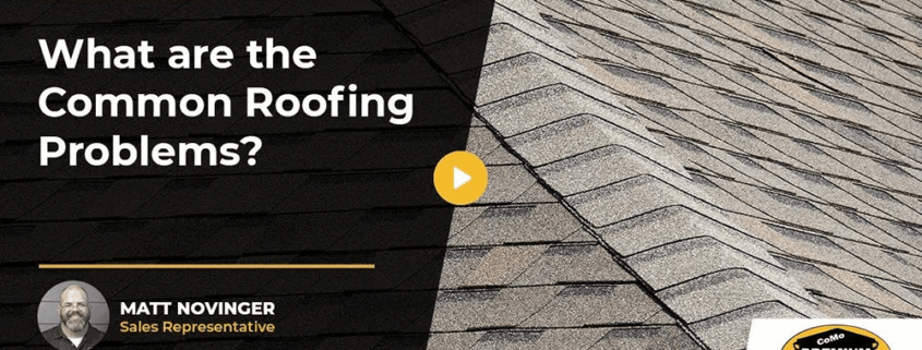 What are the common roof problems