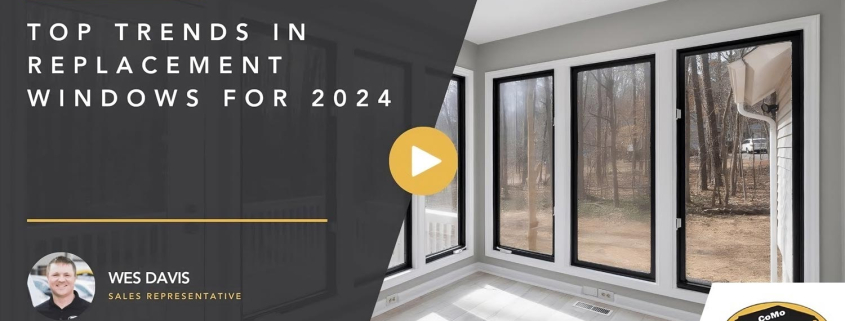 Top Trends In Replacement Windows For 2024
