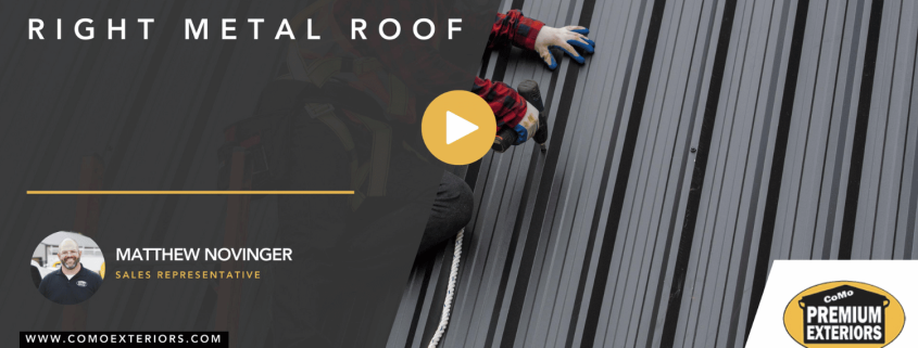 Choosing the Right Metal Roof